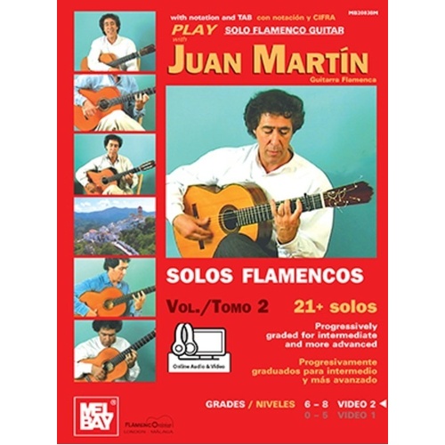 Play Solo Flamenco Guitar with Juan Martin Vol 2 Book and Online Access
