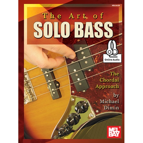 Art Of Solo Bass Book/Oa (Softcover Book/Online Audio) Book