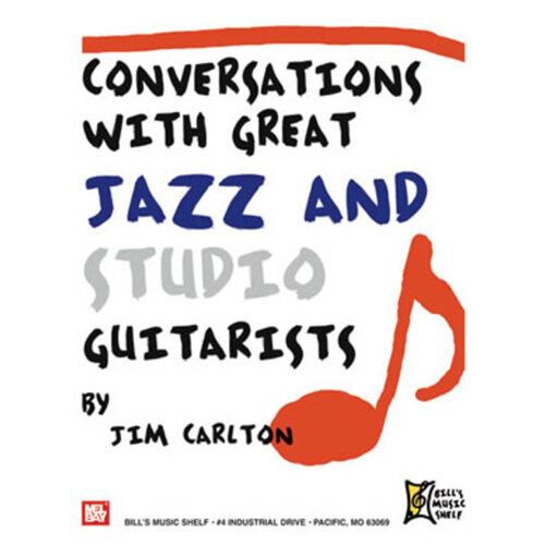 Conversation With Great Jazz And Studio Guitarists Book