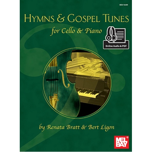 Hymns And Gospel Tunes For Cello And Piano Book/Online Audio (Softcover Book/Online Audio) Book