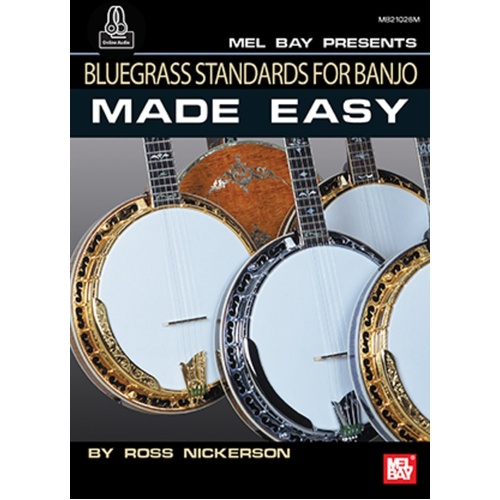 Bluegrass Standards For Banjo Made Easy Book/Oa (Softcover Book/Online Audio) Book