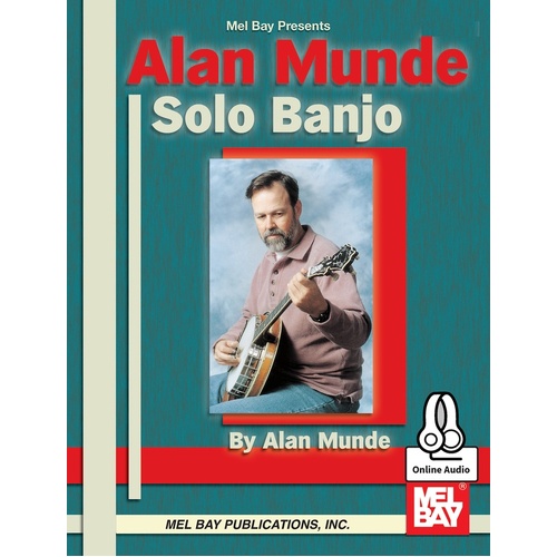 Alan Munde Solo Banjo Book/Online Audio (Softcover Book/Online Audio) Book