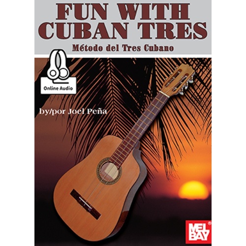 Fun With Cuban Tres Book/Oa