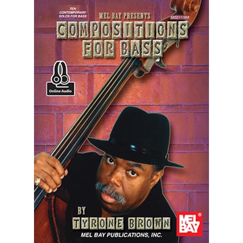 Compositions For Bass Book/Oa (Softcover Book/Online Audio) Book