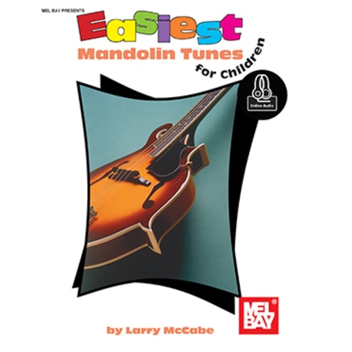 Easiest Mandolin Tunes For Children Book/Oa (Softcover Book/Online Audio) Book