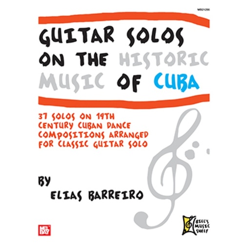 Guitar Solos On The Historic Music Of Cuba Book