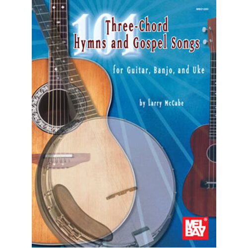 101 Three Chord Hymns And Gospel Songs (Softcover Book)