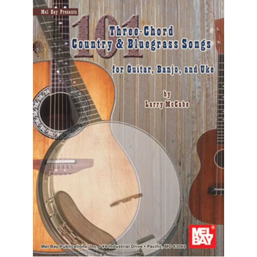 101 Three Chord Country And Bluegrass Songs (Softcover Book)