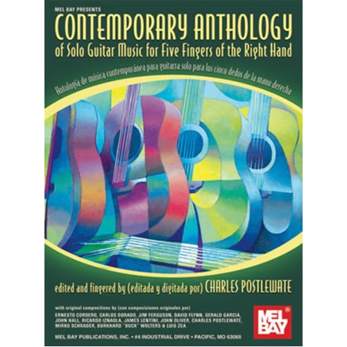 Contemporary Anthology of Solo Guitar Music by Charles Postlewate, 158 Pages, Standard Notation, English & Spanish