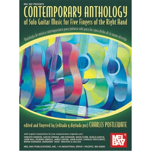 Contemporary Anthology of Solo Guitar Music by Charles Postlewate, Mel Bay Publications, 158 pages, standard notation, English and Spanish.