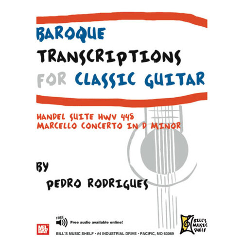 Baroque Transcriptions For Classic Guitar Book
