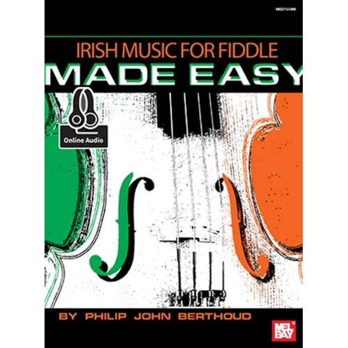 Irish Music for Fiddle Made Easy Book by Philip John Berthoud