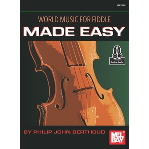 World Music for Fiddle Made Easy Book by Philip John Berthoud