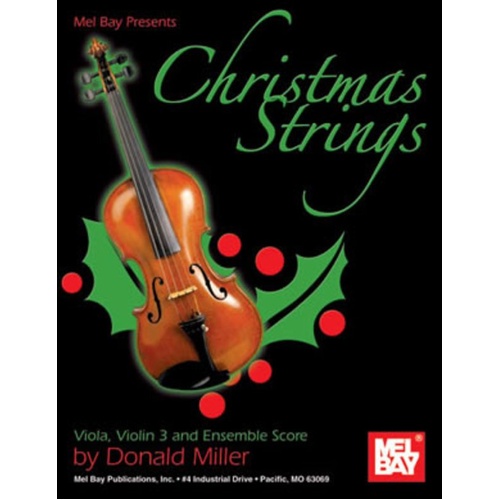 Christmas Strings Viola Violin 3 & Ensemble Score by Mel Bay Publications