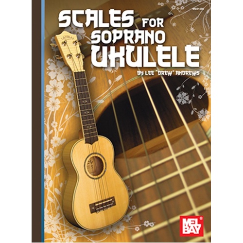 Scales For Soprano Ukulele Book