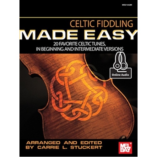 Celtic Fiddling Made Easy Book by Mel Bay Publications, 48 Pages, Fiddle Tablature for Beginners and Intermediate Players