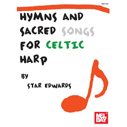 Hymns And Sacred Songs For Celtic Harp Book