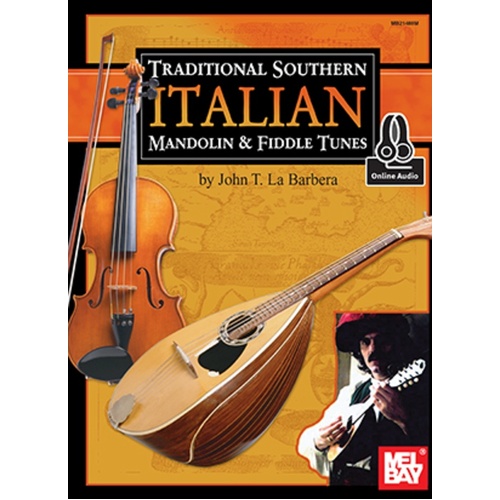 Trad Southern Italian Mandolin And Fiddle Book/Oa (Softcover Book/Online Audio) Book