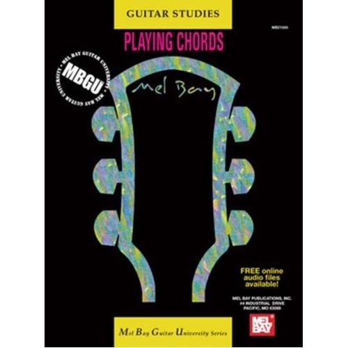 MBGU Guitar Studies Playing Chords by Mel Bay Publications