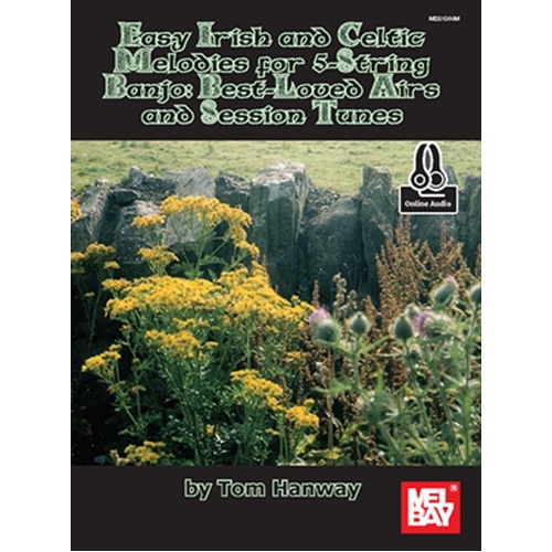 Easy Irish And Celtic Melodies For Banjo Book/Oa (Softcover Book/Online Audio) Book
