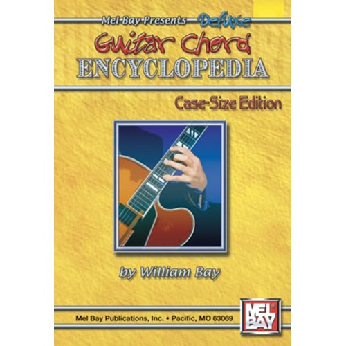 Deluxe Guitar Chord Encyclopedia Case Size Edition by Mel Bay Publications