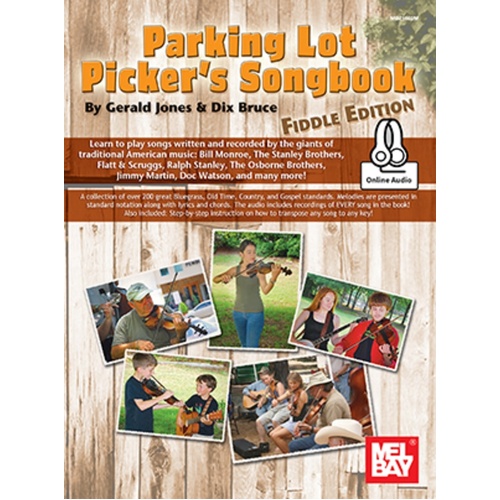 Parking Lot Picker's Songbook Fiddle Edition Book/Online Audio (Softcover Book/Online Audio) Book