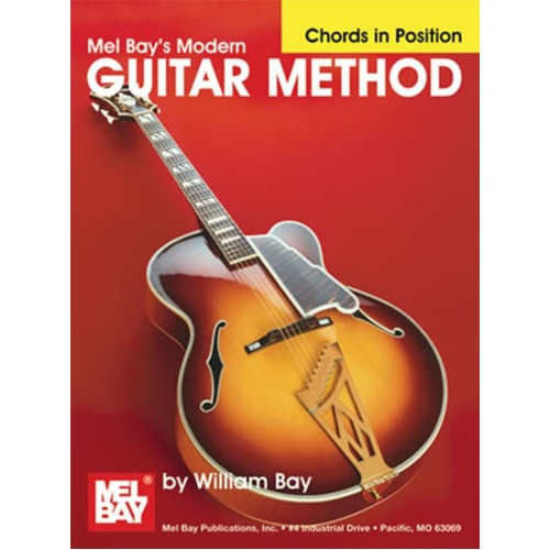 Modern Guitar Method - Chords in Position by Mel Bay Publications