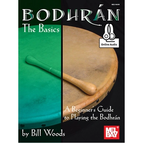 Bodhran The Basics by Bill Woods - Instruction Book with Downloadable Audio for Beginners