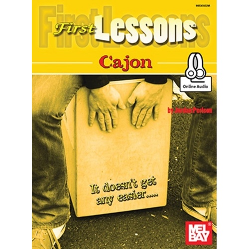 First Lessons Cajon Book by Jordan Perlson, 32 Pages, Mel Bay Publications, Auxiliary Percussion, Online Audio Access