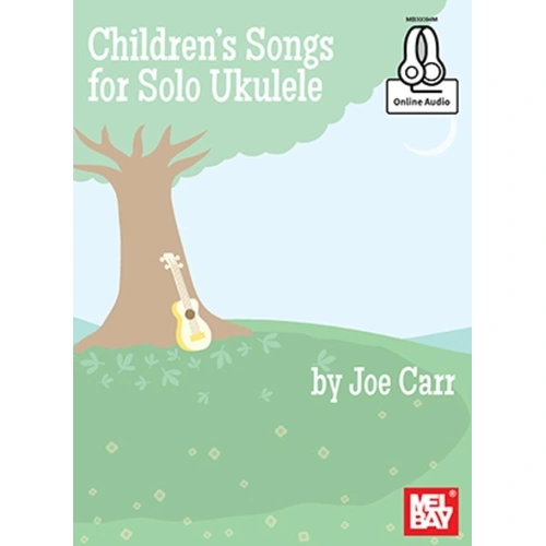 Children's Songs for Solo Ukulele Book with Audio