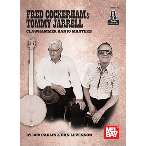 Cockerham And Jarrell Clawhammer Banjo Masters Book/Oa (Softcover Book/Online Audio) Book