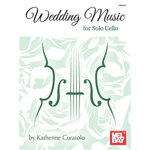 Wedding Music For Solo Cello (Softcover Book)