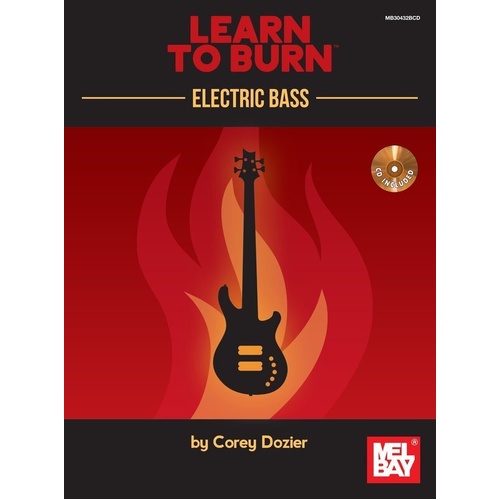 Learn to Burn Electric Bass Book and CD by Corey Dozier