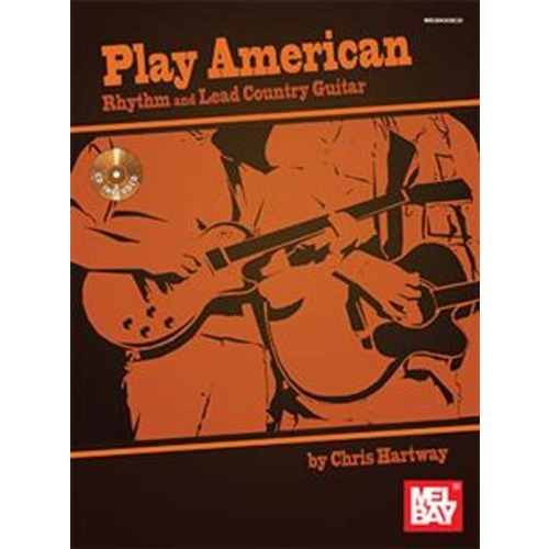 Play American: Rhythm And Lead Guitar Softcover Book/CD