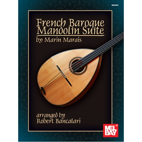 Marais - French Baroque Mandolin Suite