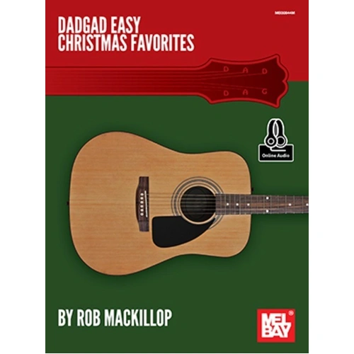 DADGAD Easy Christmas Favorites by Rob Mackillop - Guitar Book with Standard Notation & TAB, 36 Pages, Includes Online Audio Access