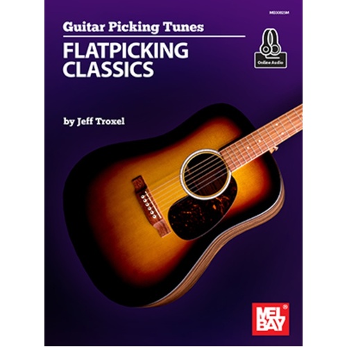 Guitar Picking Tunes Flatpicking Classics Book/Online Audio