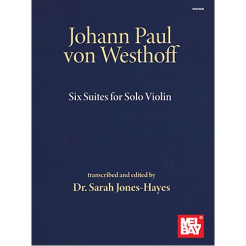 Johann Paul Von Westhoff 6 Suites For Solo Violin Softcover Book (Violin)
