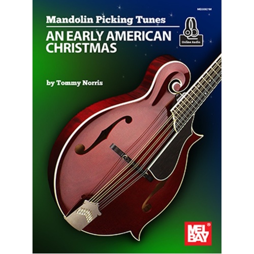 Mandolin Picking Tunes An Early American Christmas Book/Online Audio