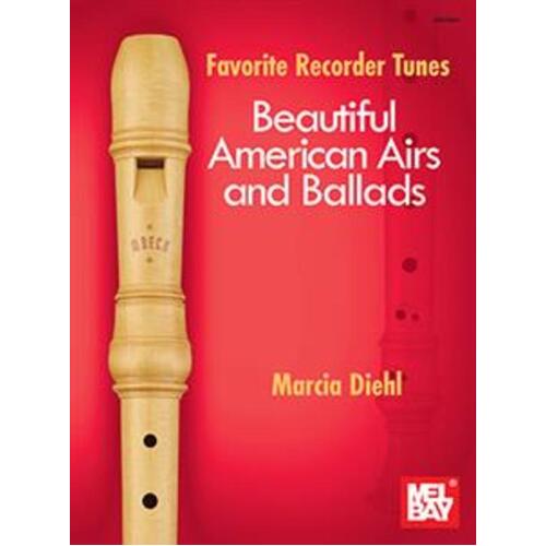 Favorite Recorder Tunes Beautiful American Airs And Ballads Softcover Book (Recorder)
