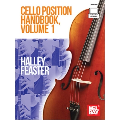 Cello Position Handbook Vol. 1 by Halley Feaster - 52 Pages with Online Video Access