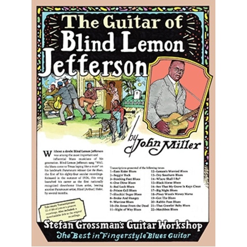 The Guitar of Blind Lemon Jefferson - 160 Pages, Standard Notation & TAB, Includes Download Link to Audio Files