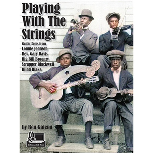 Playing with the Strings - Guitar Book by Grossman's Guitar Workshop