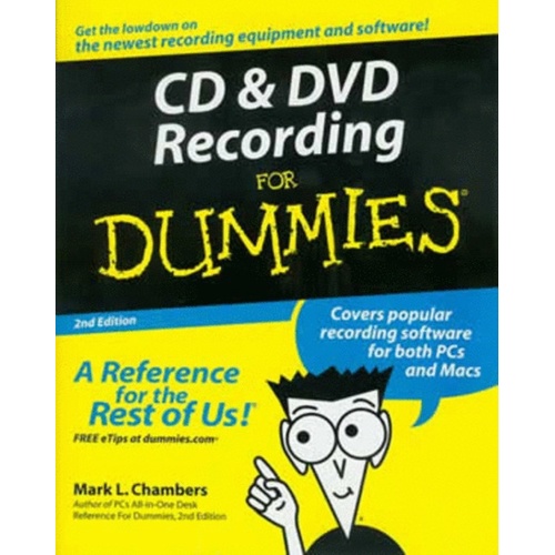CD & DVD Recording For Dummies (O/P) (Softcover Book)