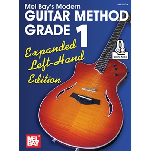 Modern Guitar Method Grade 1 Expanded Left-Hand Edition by William Bay, 88 Pages, Mel Bay Publications