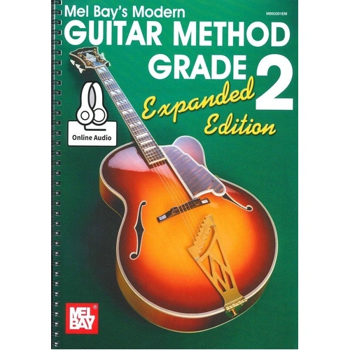 Modern Guitar Method Grade 2 Expanded Edition by Mel Bay Publications