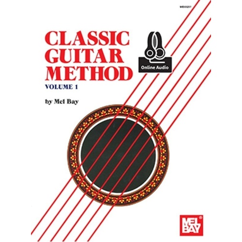 Classic Guitar Method Vol 1 by Mel Bay, 48 Pages, Notation Only, Includes Online Audio