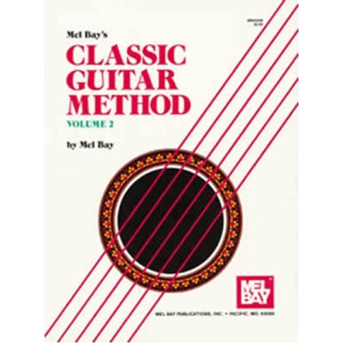Classic Guitar Method Volume 2 Book with Online Audio by Mel Bay