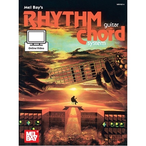 Rhythm Guitar Chord System by Mel Bay - 48 Pages, Includes Online Video Access