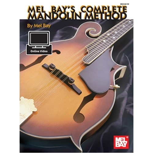 Complete Mandolin Method by Mel Bay, 96 Pages, Includes Online Video, Notation Only, Progressive Technique and Note-Reading